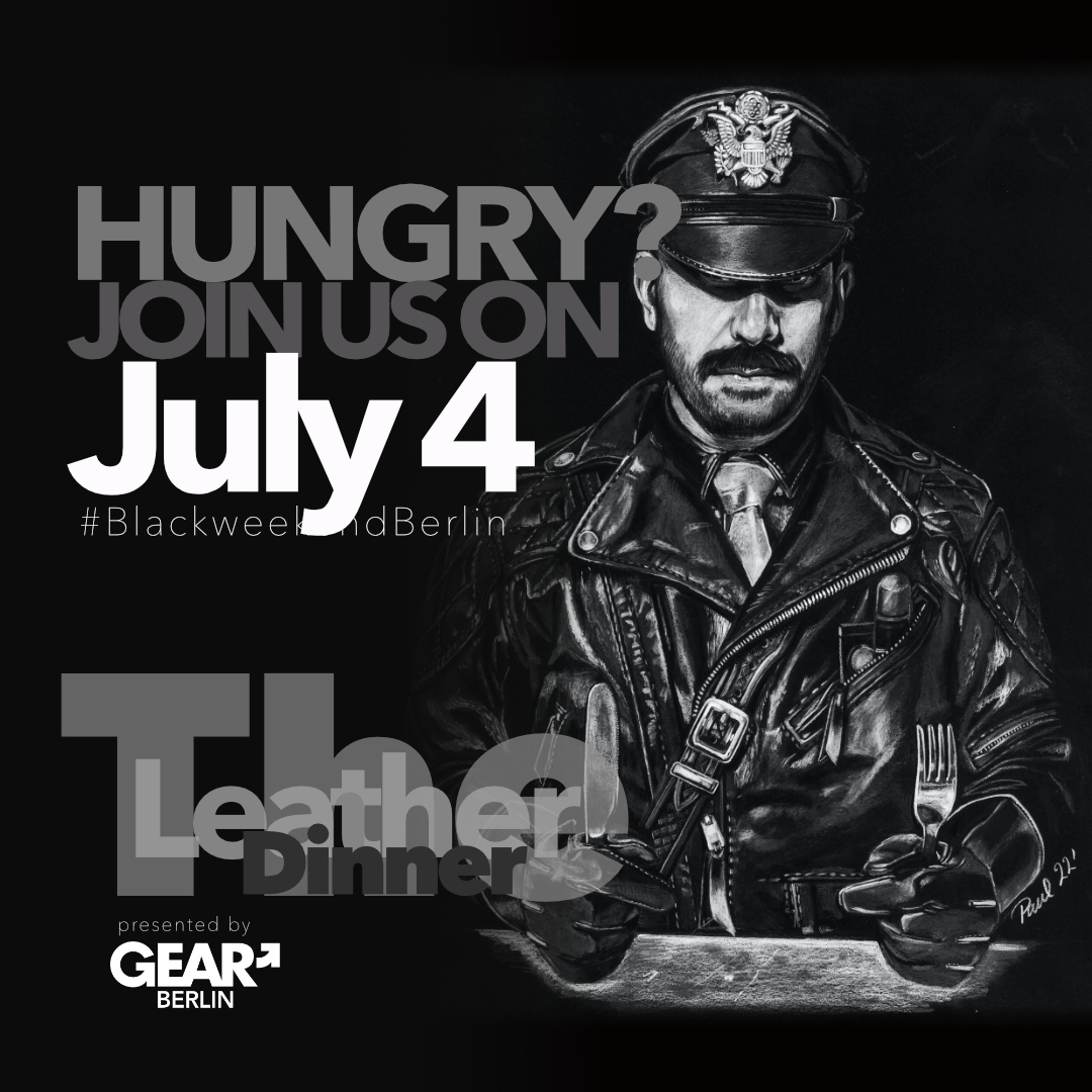 #TheLeatherDinner #blackweekendberlin #malespaceberlin #BlackweekendBerlin #Blackweekend #BlackweekendBerlinXXL #Malespaceberlin