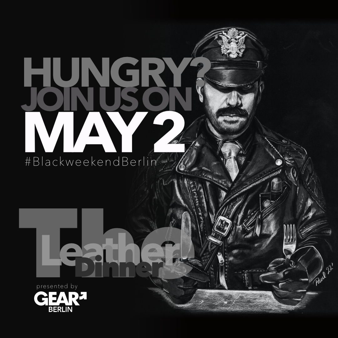 #TheLeatherDinner #blackweekendberlin #malespaceberlin #BlackweekendBerlin #Blackweekend #BlackweekendBerlinXXL #Malespaceberlin