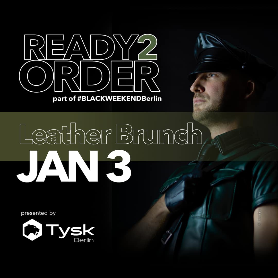 #TheLeatherDinner #blackweekend #blackweekendberlin